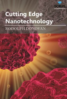 Cutting Edge Nanotechnology